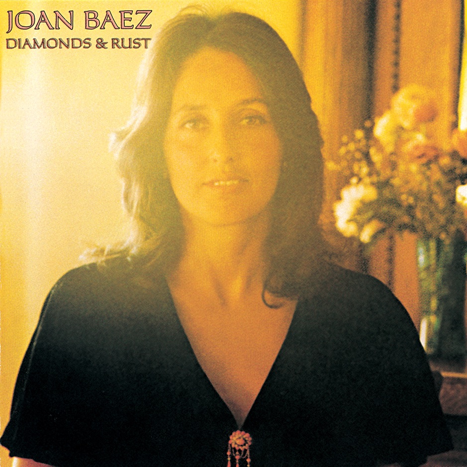 Joan Baez - Diamonds & Rust